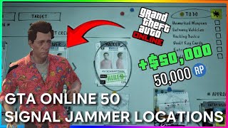 GIVEAWAY GTA ONLINE 50 SIGNAL JAMMER LOCATIONS PS45  XBOX ONESERIES XS PATCH 168 [upl. by Siuraj430]