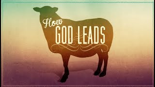 How God Leads Us [upl. by Lian]