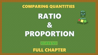 RATIO AND PROPORTION  FULL CHAPTER  CLASS 7 MATHEMATICS [upl. by Iak]