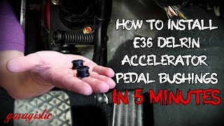 How to Install E36 Accelerator Pedal Bushings in 5 Minutes [upl. by Hsiri]