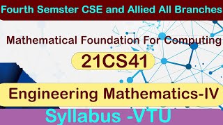 ENGINEERING MATHSIV  21CS41  SYLLABUS  VTU CSE AND ALLIED BRANCHES MATHS FOR COMPUTING [upl. by Accemahs314]