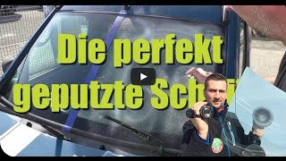 Perfekt saubere Frontscheibe so gehts bester ReinigungsTrick How to Super Clean your Windscreen [upl. by Atineg]