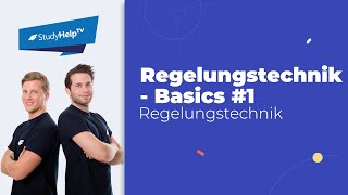 Grundlagen Regelungstechnik 1 Technische Mechanik StudyHelp [upl. by Allard]