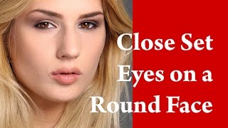 ROUND shaped FACE makeup tutorial for CLOSE SET eyes [upl. by Aneladdam]