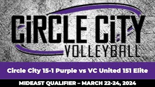 🏐 Circle City 151 Purple vs VC United 151 Elite  3222024  MidEast Qualifier [upl. by Eehtomit]