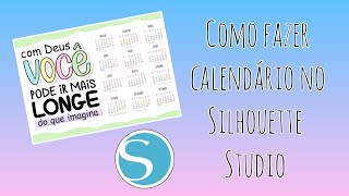 Como Fazer Calendário no Silhouette Studio [upl. by Savannah]