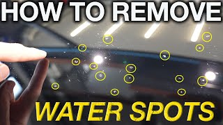 How To Remove Water Spots Best Detailing Tips and Tricks [upl. by Hairahcez]