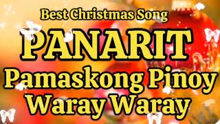 ORIGINAL quotPANARIT quot WARAY WARAY BEST CHRISTMAS [upl. by Aramoix630]