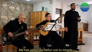 ME HAS SEDUCIDO SEÑOR  con letra y acordes Seminaristas [upl. by Winser]