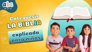 La Biblia Explicada para Niños Enseñanza Católica Fácil y Divertida [upl. by Junna]