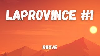 Rhove  LAPROVINCE 1 TestoLyrics [upl. by Semreh115]