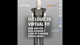 Optitex and Alvanon Extend Collaboration to Make 3D Avatar Library Available to OCloud Users [upl. by Ez648]