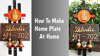 How to make Name plate at home l DIY customized nameplate [upl. by Nosoj]