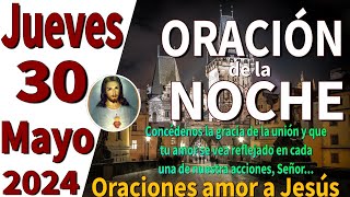 oración de la noche de hoy Jueves 30 de Mayo de 2024  Mateo 223738 [upl. by Elrebma97]