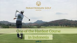 golfı̣n • Parahyangan Golf Bandung “Quick 18” [upl. by Theall]