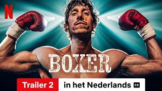 Boxer Trailer 2 ondertiteld  Trailer in het Nederlands  Netflix [upl. by Anelhtac56]