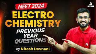 Electrochemistry Class 12 PYQs  NEET 2024  Physical Chemistry  Nitesh Devnani [upl. by Hako]