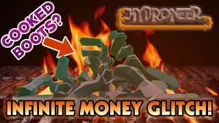 A MILLION Dollars From COOKING BOOTS INFINITE MONEY GLITCH  Hydroneer 20  CREATIVE CHAOS EP 1 [upl. by Budde674]