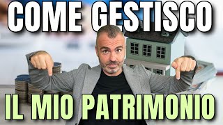 Come gestisco e separo il mio patrimonio [upl. by Benyamin]