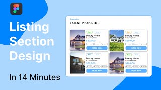 Real Estate Listing Section Design in Figma  UI Design [upl. by Doscher1]