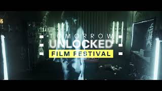 The Tomorrow Unlocked Film Festival 21 [upl. by Dayir]