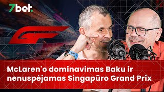 Greičio Formulė 1 McLareno dominavimas Baku ir nenuspėjamas Singapūro Grand Prix [upl. by Lorelei36]