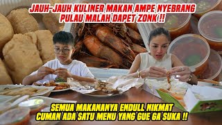 JAUHJAUH MAKAN AMPE NYEBRANG PULAUMALAH DAPETNYA ZONK  SUEEE DAH AAKH [upl. by Cindie556]