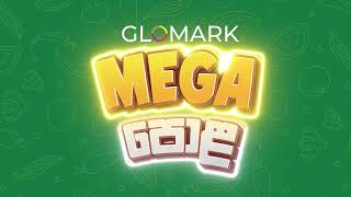 GLOMARK Mega Pola [upl. by Ashraf370]