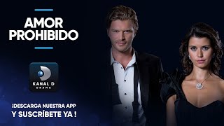 Amor Prohibido  SERIES COMPLETAS  APP KANAL D DRAMA [upl. by Veljkov781]