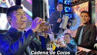 Cadena de Coros Orquesta Bendición Ana Gabriela🎹🎷🎺🎸🔥 🎵🇬🇹 [upl. by Aveline]