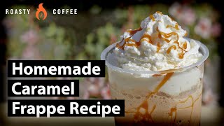 How To Make A Caramel Frappe Homemade Caramel Frappe Recipe [upl. by Neelasor]