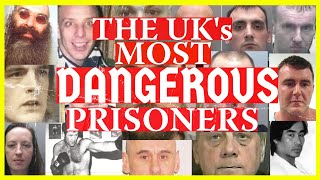 THE UKS MOST DANGEROUS PRISONERS [upl. by Ylahtan]