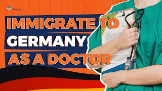 Your complete guide to immigrate and work in Germany as a doctor [upl. by Minsat244]