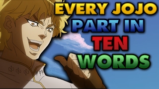 Every JoJos Bizarre Adventure Part in 10 words or less JoJoFridays [upl. by Eiclek]