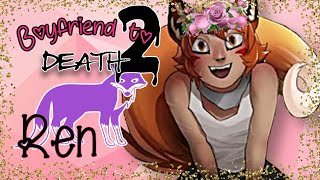 Boyfriend to Death 2REN pt 2 [upl. by Ihteerp]