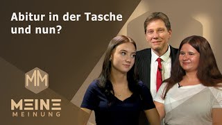 Meine Meinung  Abitur in der Tasche  und nun [upl. by Mayne]