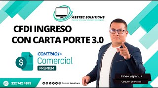 CFDI de ingreso con carta porte 30 [upl. by Iem30]