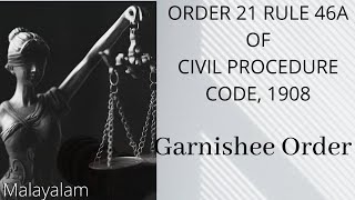 Garnishee Order Under Civil Procedure Code1908  Order 21 Rule 46A of Civil Procedure Code1908 [upl. by Enirual]