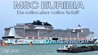 MSC EURIBIA  Ein Erfahrungsbericht [upl. by Audry]