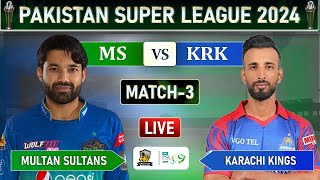 PSL 2024 LIVE MULTAN SULTANS VS KARACHI KINGS MATCH 3 LIVE SCORES  MS vs KK LIVE MATCH  4 OVERS [upl. by Klarrisa]