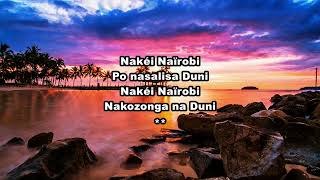 Nakei Naïrobi  Paroles Lyrics  Mbilia Bel [upl. by Uriel]