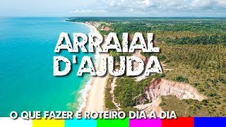 Arraial dAjuda O Que Fazer e Melhores Praias  Porto Seguro Bahia [upl. by Aerdnat]