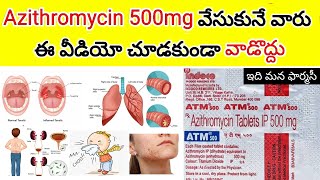 azithromycin 500 mg tablet in telugu  uses dosedosage side effects etc [upl. by Sakiv]