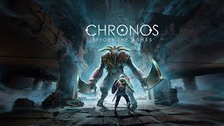 Chronos Before the Ashes Gameplay PC [upl. by Hesler]