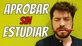 Cómo Aprobar Sin Estudiar un Examen con 5 TRUCOS y Tips para Pasar Sacar Preparatoria o Selectividad [upl. by Gosser]