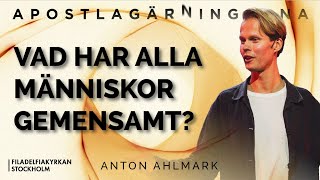 Vad har alla människor gemensamt  Anton Ahlmark  Gudstjänst [upl. by Esinek734]