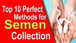 Top 10 Perfect Methods for Semen Collection analysis sperm count steps procedure [upl. by Wiltz]