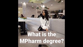 The MPharm Degree [upl. by Ellennod908]