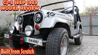 CJ 5 Jeep Detail Review  1963 Model  Build From Scratch Complete Details [upl. by Iznil]