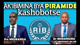 Muve mu bibujijwe namategeko  Umva uburyo RIB  BNR  Aimable Nkuranga nabandi bavuga Pyramids [upl. by Paff115]